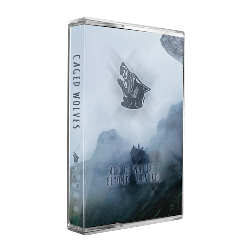 Caged Wolves - Act Of Nature Beyond Control (MC)