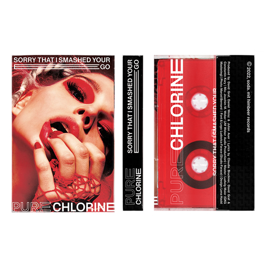 Pure Chlorine - Sorry That I Smashed Your Ego (MC)